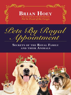 cover image of Pets by Royal Appointment